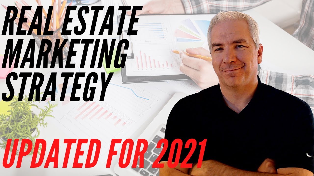 Real Estate Marketing 2021 - 4 Steps You MUST Know To Win