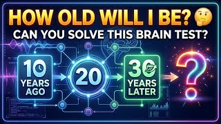 I WAS 20 TEN YEARS AGO… HOW OLD WILL I BE 🤔 | Brain Test