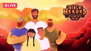 🔴 LIVE - Bible Heroes of Faith FULL MOVIE | Bible Cartoon Stories for Kids