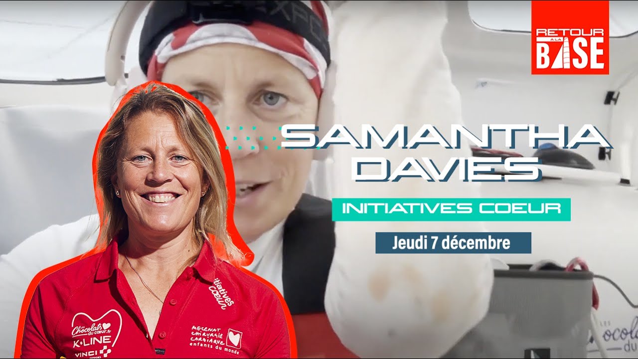 Retour à La Base : Sam Davies, le 7c décembre 2023 - YouTube