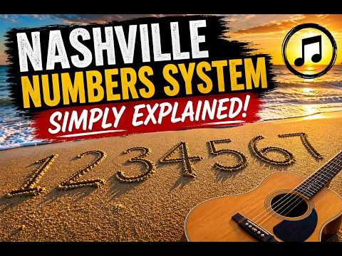 Nashville Numbers System - Simply Explained!