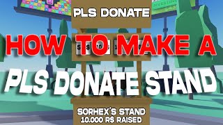 How to Play Pls Donate on Roblox - Setup Pls Donate Stand 