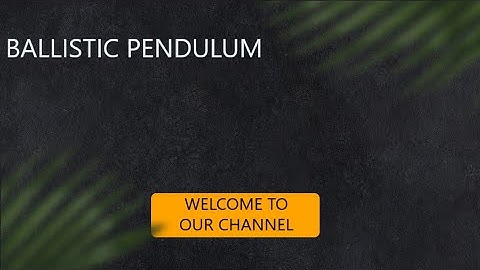 Ballistic Pendulum | momentum || impulse || conservation of energy