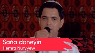 Hemra Nuryyew - Sana doneyin | 2024 Resimi