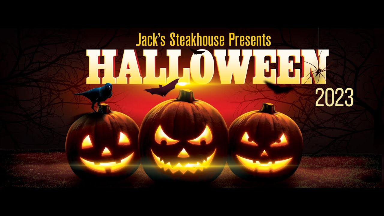Jack's Steakhouse Presents Halloween 2023 YouTube