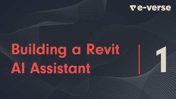 1- ABCs of Creating an AI BIM Assistant Running Inside Revit