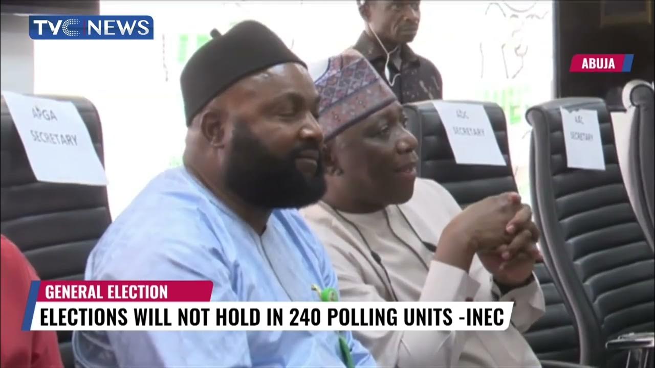 Elections Will Not Hold In 240 Polling Units – INEC