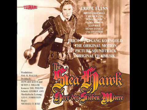 The Sea Hawk  Soundtrack Suite Erich Wolfgang Korngold