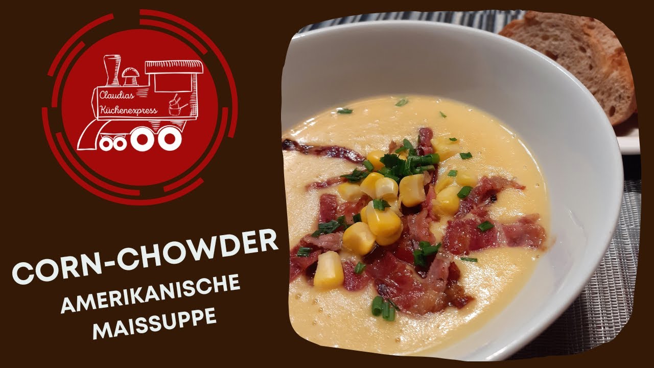 🇺🇸 CORN CHOWDER amerikanische Maissuppe Thermomix® TM6,TM5, TM31