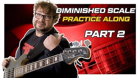 DIMINISHED SCALE Warm Up Part 2 - Practice Along - Electric Bass Lesson - Let