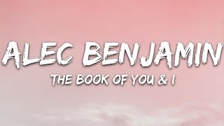 Alec Benjamin - The Book of You & I (Lyrics) chords