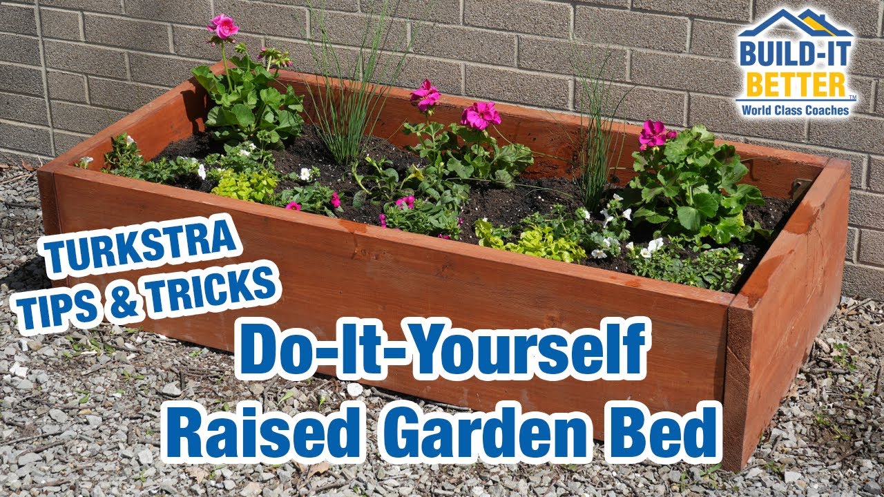 How To Build a Raised Garden Bed - Turkstra Tips and Tricks