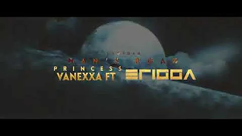 Princess Vanexxa Ft. Erigga - Another Man's Road (OFFICIAL VIDEO)