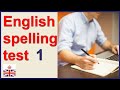 English spelling test - Part one