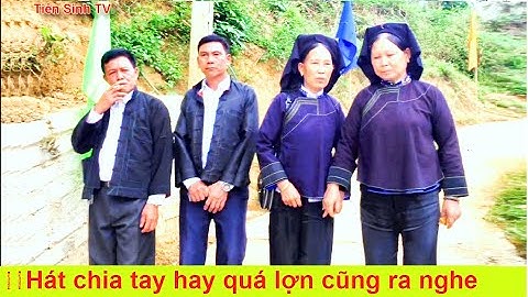 Hát sli Lạng Sơn - Hát chia tay đưa gái Bắc Giang ra tận ngoài đường | Tiên Sinh TV