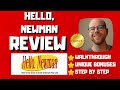 Hello, Newman Review - 🚫WAIT🚫DON&#39;T BUY HELLO, NEWMAN WITHOUT MY BONUSES 🔥