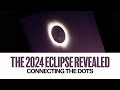 The 2024 eclipse revealed connecting the dots historic event unveils regional prophecies