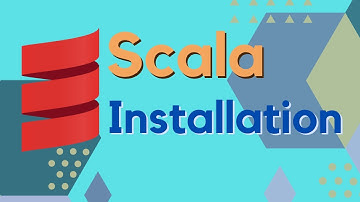 Scala Installation