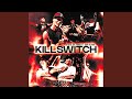 Killswitch