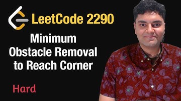 Minimum Obstacle Removal to Reach Corner - Leetcode 2290 - Python