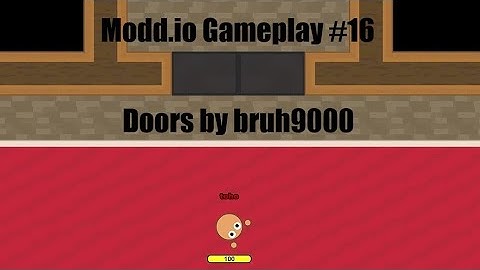 Modd.io Gameplay #16 Doors by bruh9000