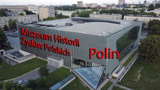 Muzeum Historii Żydów Polskich - Polin