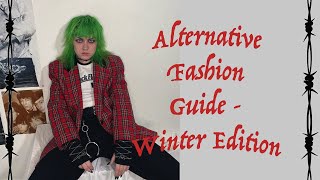 Alternative Fashion Tips - Winter Outfit Inspo