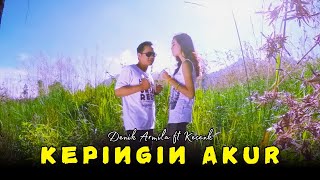 Kecenk ft Denik Armila - Kepingin Akur