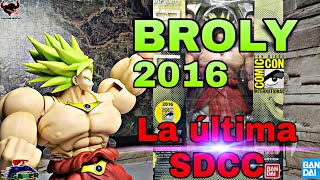 Broly SDCC 2016 Versión Z | SH Figuarts Dragon Ball | La Última SDCC REAL | Unboxing + Review