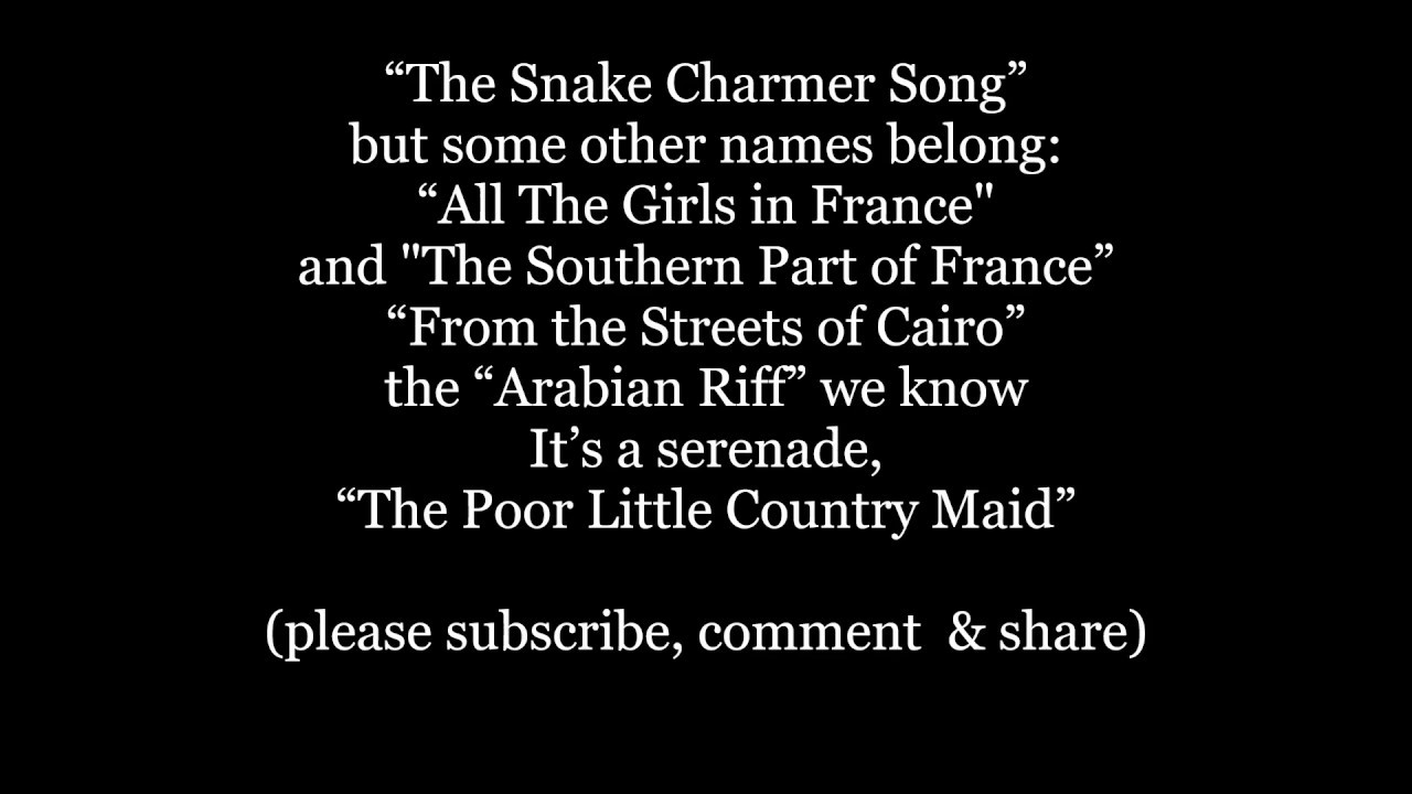 SNAKE CHARMER Arabian Riff All The Girls Place in France Streets of Cairo  Lyrics Words Music song - YouTube