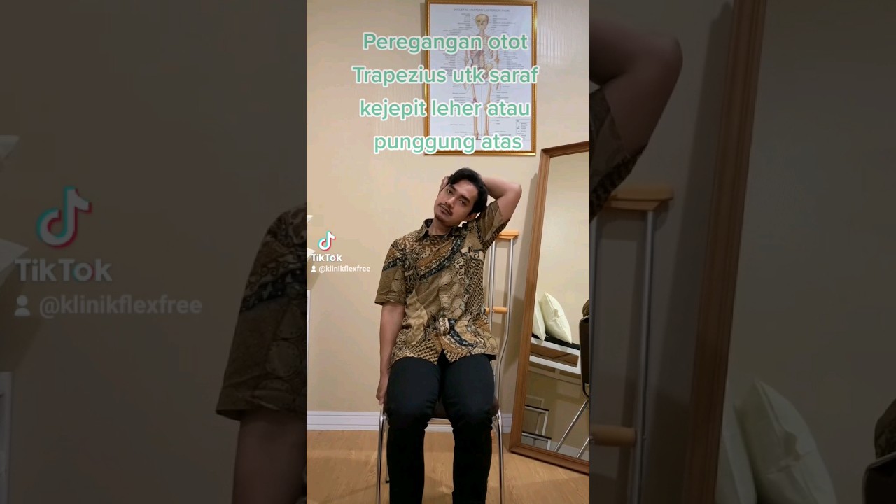 Peregangan Trapezius untuk saraf kejepit leher atau punggung atas
