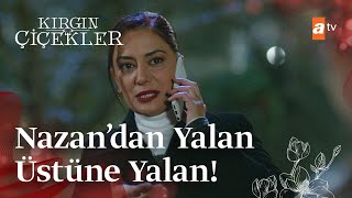 Nazan yalan makinesine bağladı | Kırgın Çiçekler Mix Sahneler