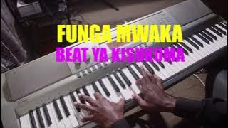 FUNGA MWAKA BEAT YA KISUKUMA_ONE TOUCH 0753409363