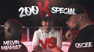 | 200k SPECIAL | QUCEE VS MELVIN MANHOEF!!   SUPERGAANDE ITEM