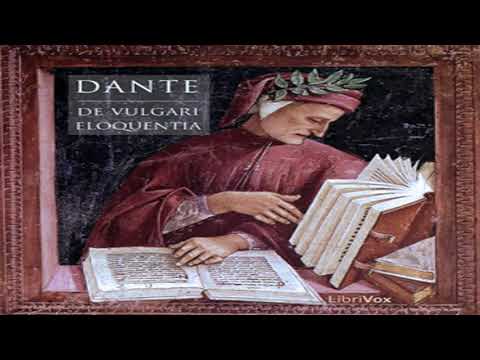 De Vulgari Eloquentia by Dante ALIGHIERI read by Various | Full Audio Book