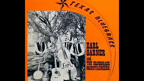 Texas Bluegrass [1973] - Earl Garner & The Bluegra...