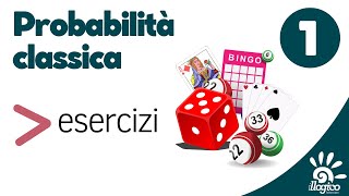 Probabilità classica - esercizi 1