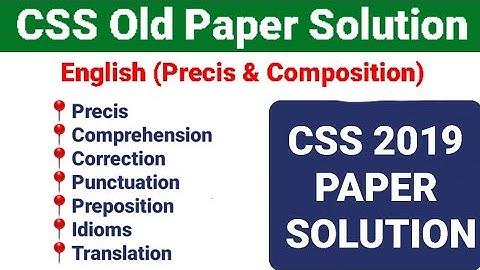 CSS 2019 Precis Paper Solved | CSS Past Papers | CSS Old Papers | CSS 2024
