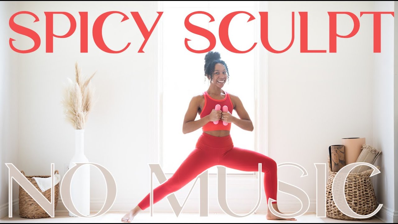 25 Min Spicy Yoga Sculpt  *no music!* BEGINNER FRIENDLY! 