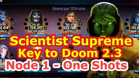 Scientist Supreme KEY to Consistent Doom 2.3 Node 1 One Shots | Doom II Raids | Marvel Strike Force