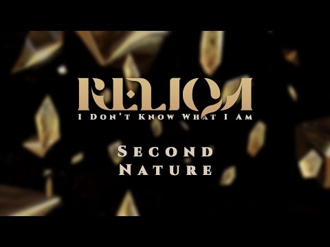 RELIQA - Second Nature (Official Visualiser)