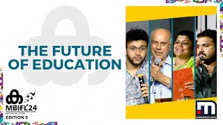 The Future of Education | Anirudh Sridhar , Dr. Kalyani Vallath , Tom M. Joseph , Sreekumar Menon