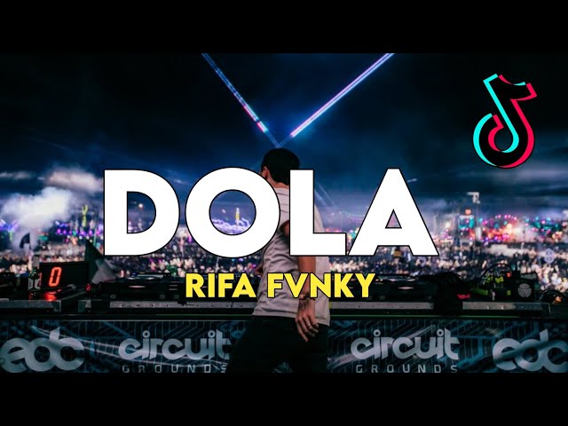 DJ DOLA DOLA KITA SALAH DOLA  VIRAL TIKTOK‼️ REMIX  Rifa Fvnky  FULL BASS🔥 class=