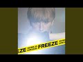 Freeze (Instrumental)