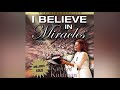 Free Audio Book Preview - I Believe in Miracles: The Miracles Set - Kathryn Kuhlman