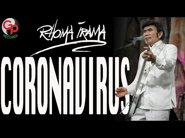 RHOMA IRAMA - CORONAVIRUS (OFFICIAL MUSIC VIDEO) class=