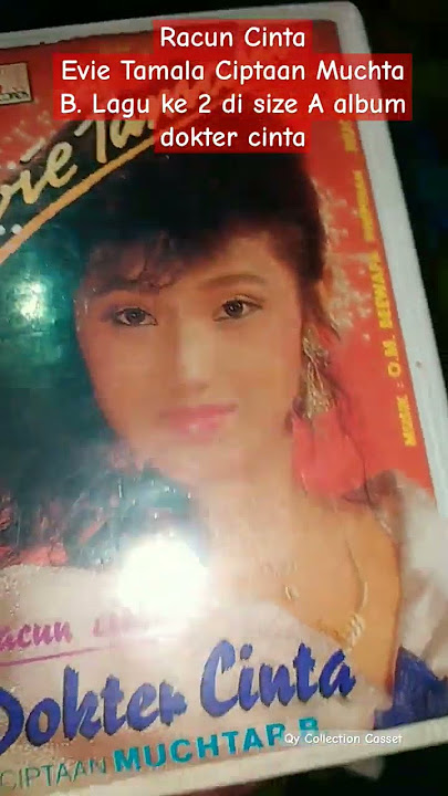 Racun Cinta EVIE TAMALA #dangdutlawas #bedahkaset #evietamala