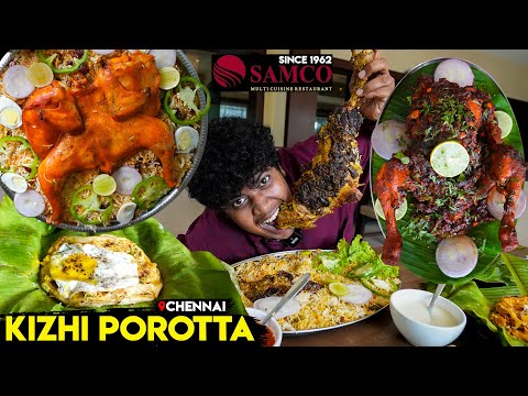 Chicken Mandi and Kizhi Parotta at Samco, Velachery | Irfan'sView