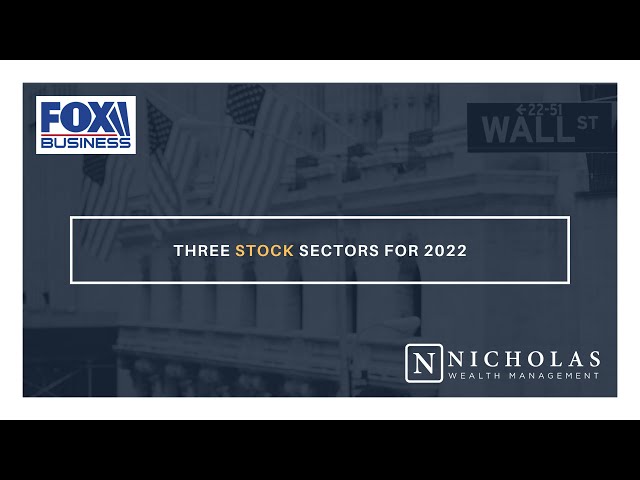 Three Stock Sectors for 2022