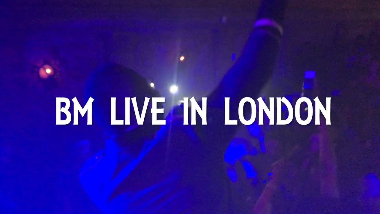 London Bm Rapper BM LIVE IN LONDON - YouTube